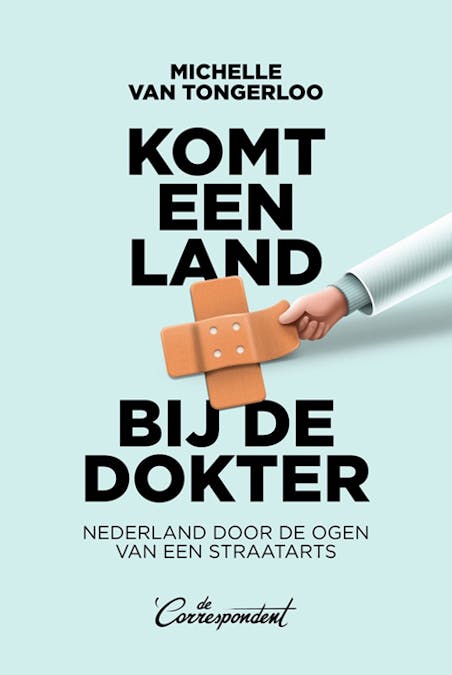 Komt een land bij de dokter - Michelle van Tongerloo