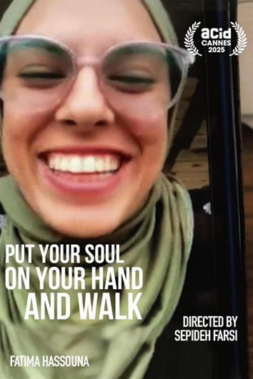 Put your soul on your hand and walk